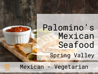 Palomino's Mexican Seafood