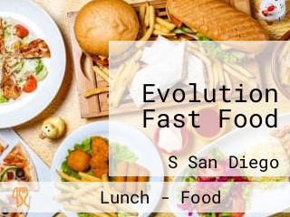 Evolution Fast Food