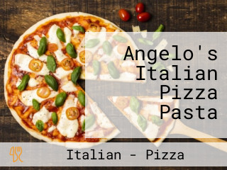 Angelo's Italian Pizza Pasta