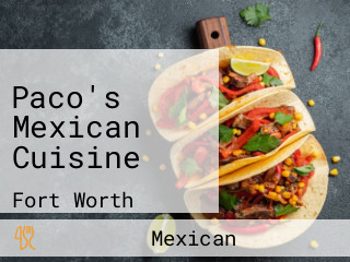 Paco's Mexican Cuisine