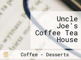 Uncle Joe's Coffee Tea House