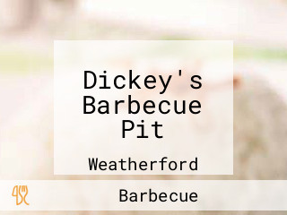 Dickey's Barbecue Pit