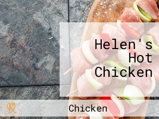 Helen's Hot Chicken