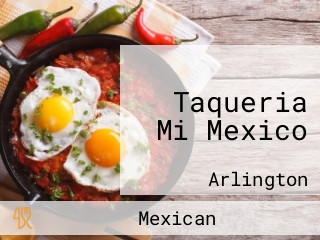 Taqueria Mi Mexico