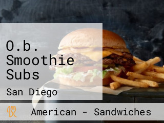 O.b. Smoothie Subs