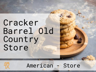 Cracker Barrel Old Country Store