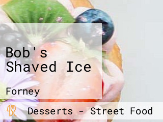 Bob's Shaved Ice