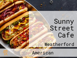 Sunny Street Cafe