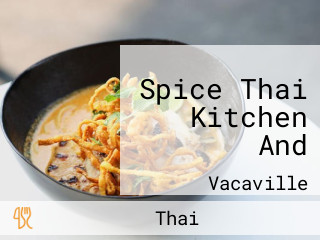 Spice Thai Kitchen And