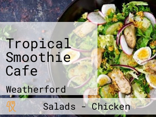 Tropical Smoothie Cafe