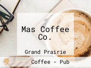 Mas Coffee Co.