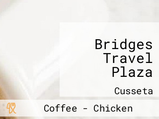 Bridges Travel Plaza