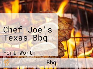 Chef Joe's Texas Bbq