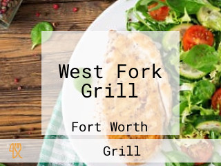 West Fork Grill