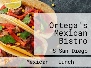 Ortega's Mexican Bistro