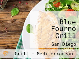 Blue Fourno Grill