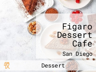 Figaro Dessert Cafe