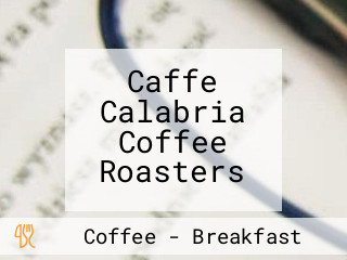 Caffe Calabria Coffee Roasters