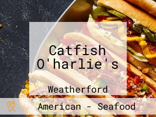 Catfish O'harlie's