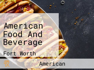 American Food And Beverage