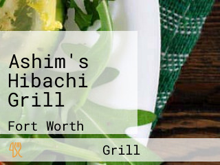 Ashim's Hibachi Grill