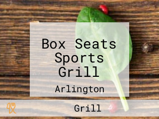 Box Seats Sports Grill