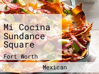 Mi Cocina Sundance Square