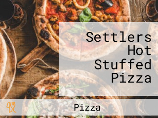 Settlers Hot Stuffed Pizza