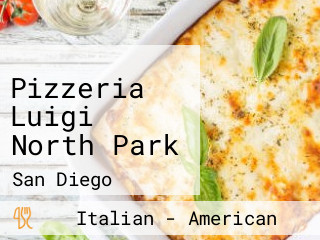 Pizzeria Luigi North Park