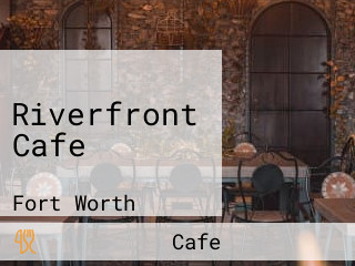 Riverfront Cafe