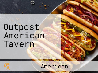 Outpost American Tavern