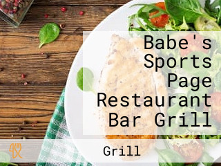 Babe's Sports Page Restaurant Bar Grill