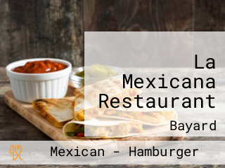 La Mexicana Restaurant