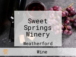 Sweet Springs Winery