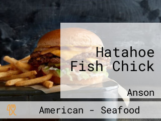 Hatahoe Fish Chick