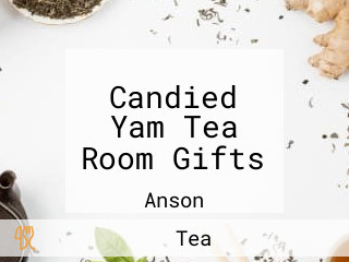 Candied Yam Tea Room Gifts