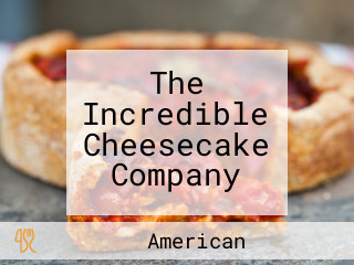 The Incredible Cheesecake Company