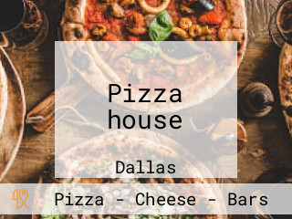 Pizza house