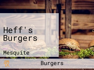 Heff's Burgers