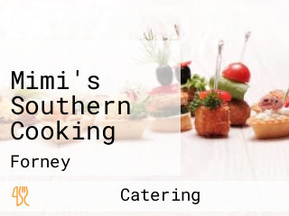 Mimi's Southern Cooking