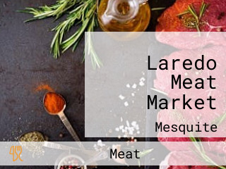 Laredo Meat Market