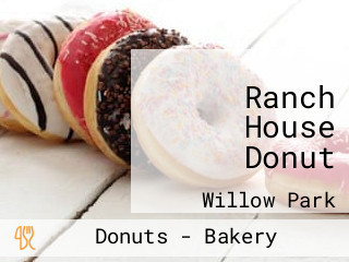 Ranch House Donut