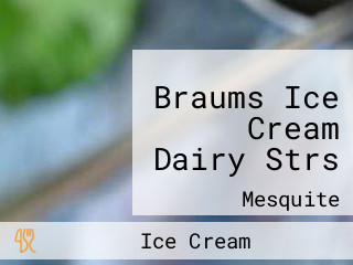 Braums Ice Cream Dairy Strs