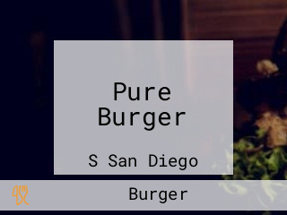 Pure Burger