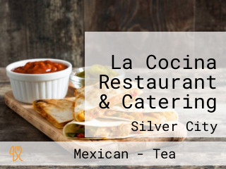 La Cocina Restaurant & Catering