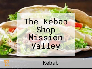 The Kebab Shop Mission Valley