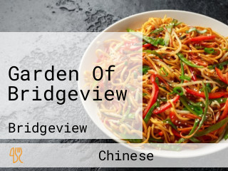 Garden Of Bridgeview