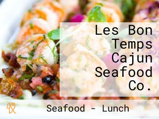 Les Bon Temps Cajun Seafood Co.