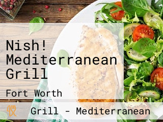 Nish! Mediterranean Grill