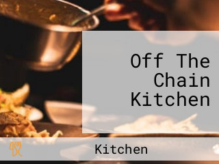 Off The Chain Kitchen